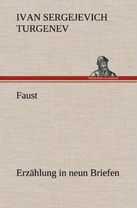 Faust: Erzählung in neun Briefen