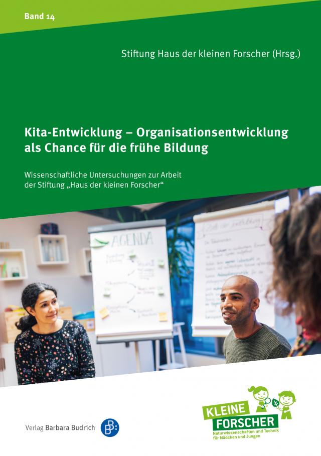 Kita-Entwicklung – Organisationsentwicklung als Chance für die frühe Bildung