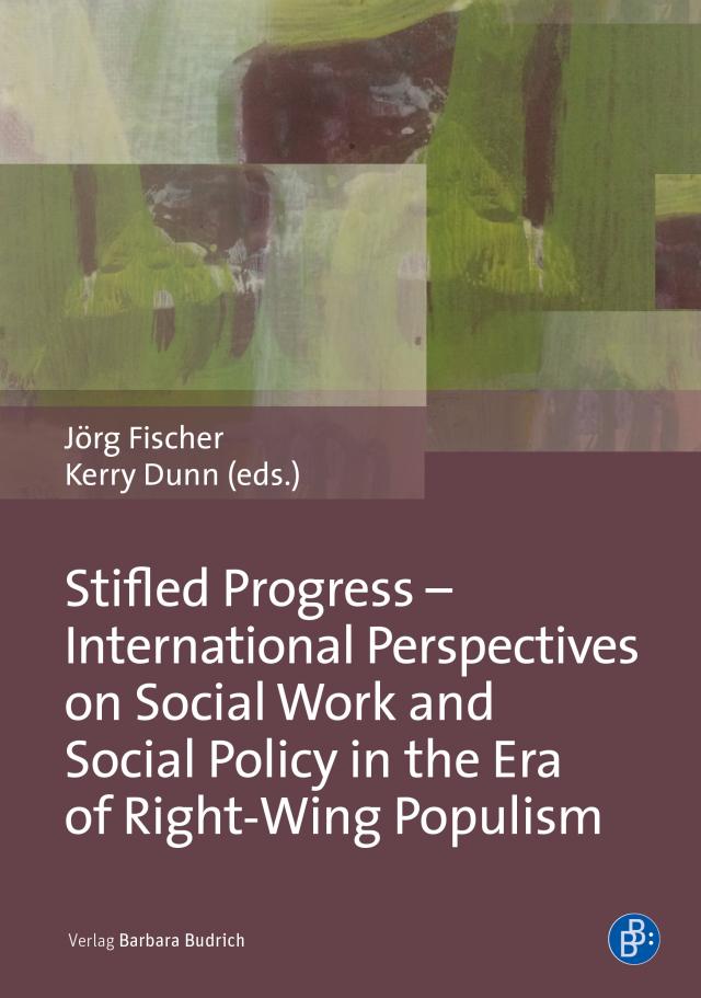 Stifled Progress – International Perspectives on Social Work and Social Policy in the Era of Right-Wing Populism