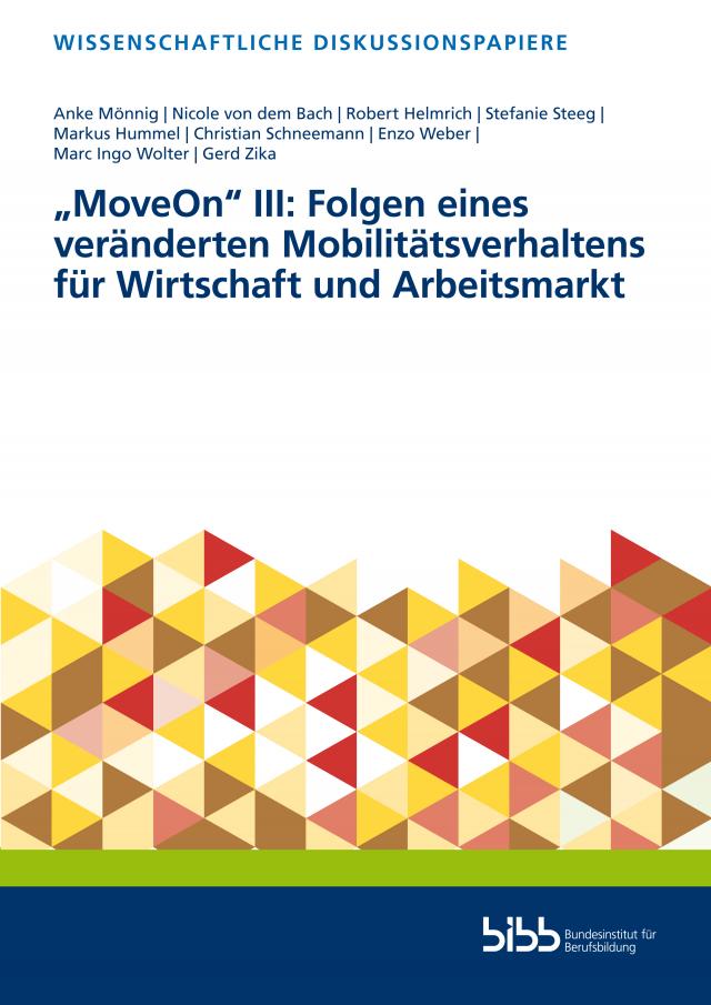 „MoveOn“ III: Folgen eines veränderten Mobilitätsverhaltens für Wirtschaft und Arbeitsmarkt