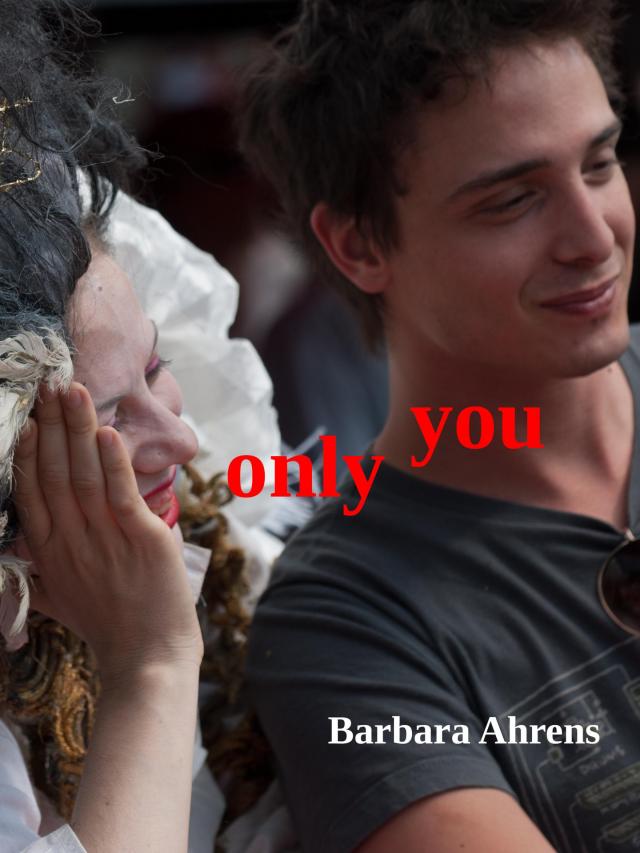 Only you
