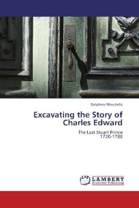 Excavating the Story of Charles Edward