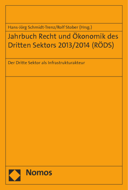 Jahrbuch Recht und Ökonomik des Dritten Sektors 2013/2014 (RÖDS)