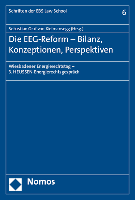 Die EEG-Reform - Bilanz, Konzeptionen, Perspektiven