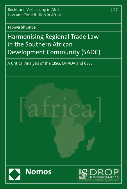 Harmonising Regional Trade Law in the Southern African Development Community (SADC)