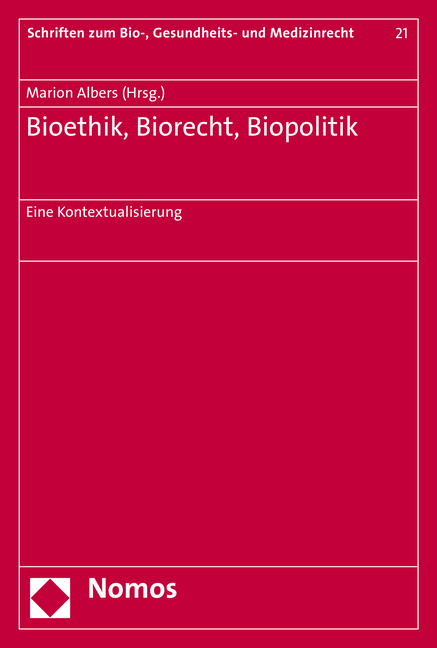 Bioethik, Biorecht, Biopolitik