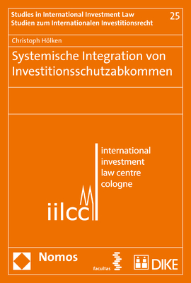 Systemische Integration von Investitionsschutzabkommen