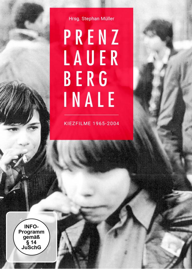 Prenzlauer Berginale - Kiezfilme 1965-2004