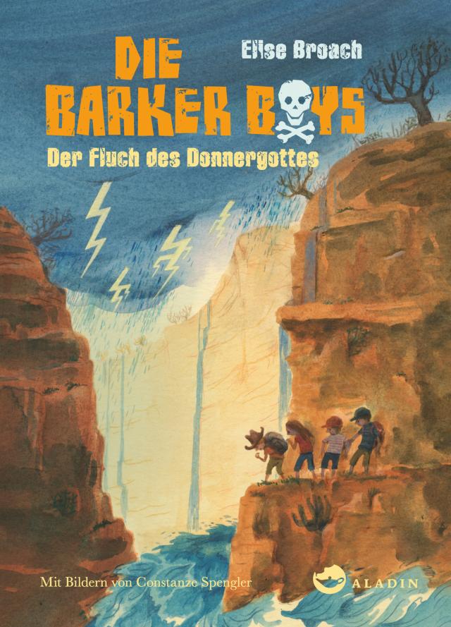 Die Barker Boys. Band 3: Der Fluch des Donnergottes