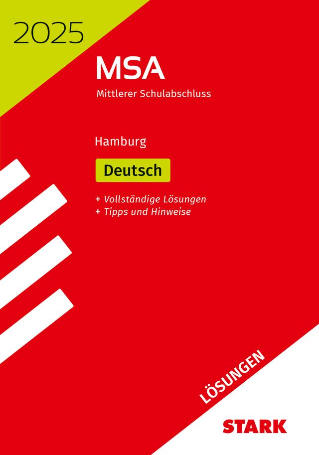 STARK Lösungen zu Original-Prüfungen und Training MSA 2025 - Deutsch - Hamburg