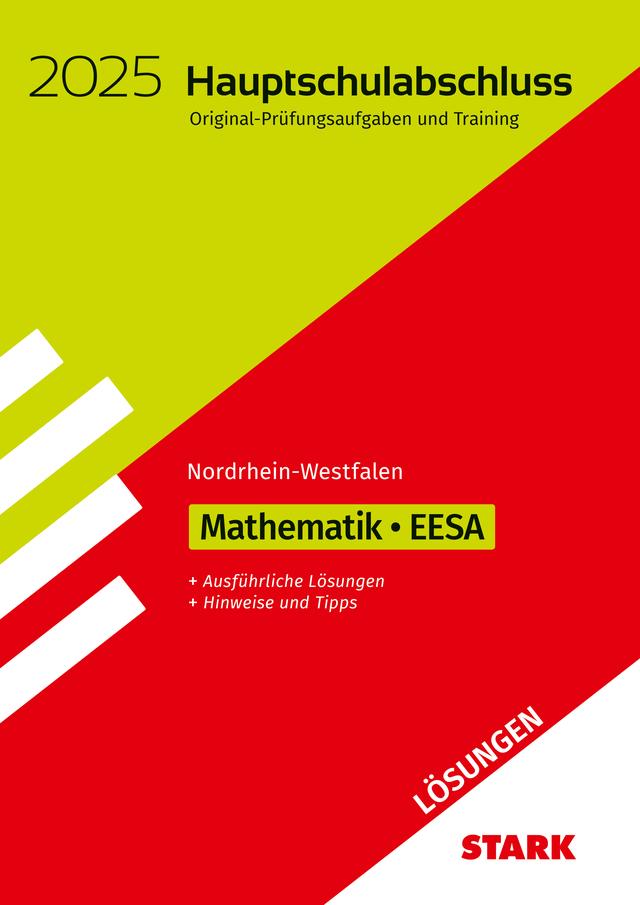 STARK Lösungen zu Original-Prüfungen und Training - Hauptschulabschluss / EESA 2025 - Mathematik - NRW