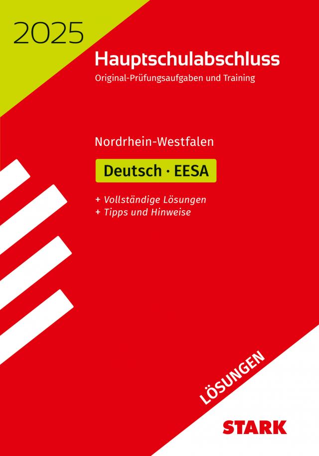 STARK Lösungen zu Original-Prüfungen und Training - Hauptschulabschluss / EESA 2025 - Deutsch - NRW