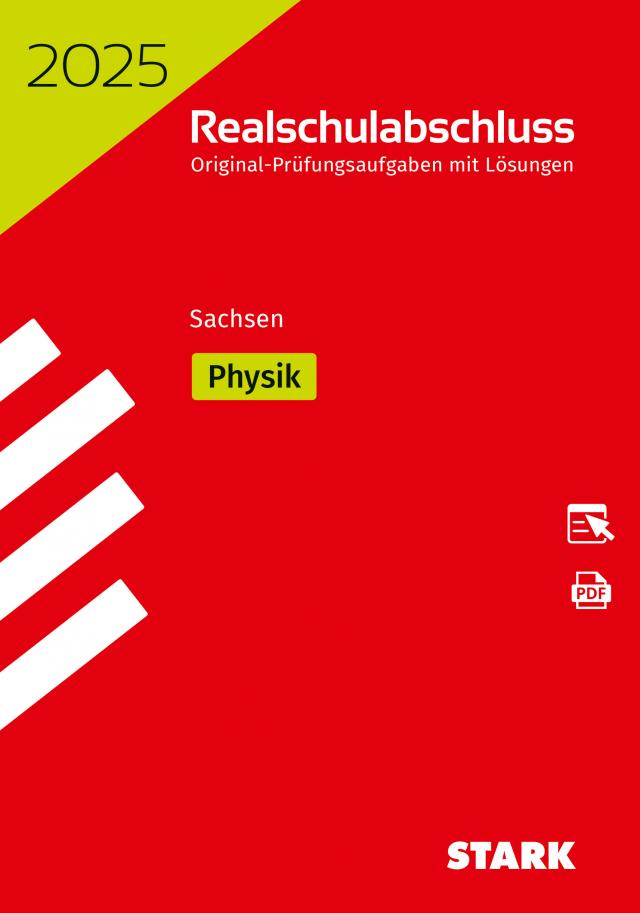 STARK Original-Prüfungen Realschulabschluss 2025 - Physik - Sachsen
