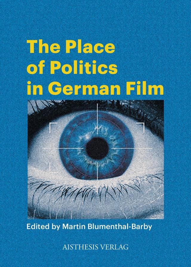 The Place of Politics in German Film