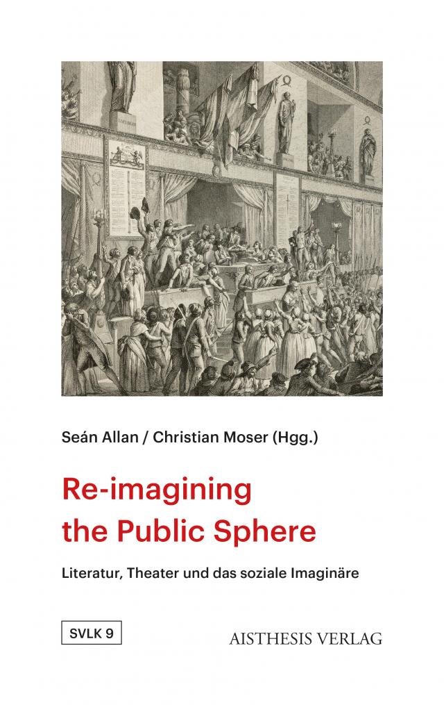 Re-imagining the Public Sphere in the Long Nineteenth Century