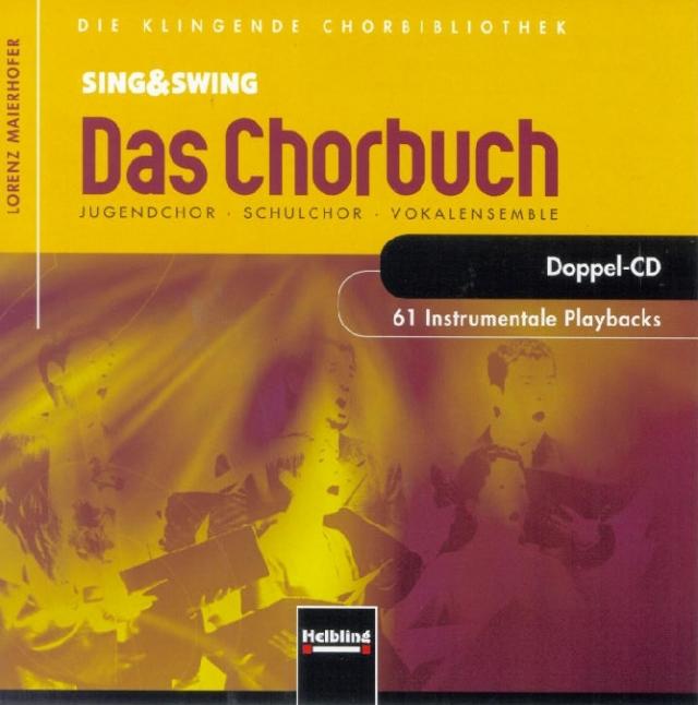 Sing & Swing Das Chorbuch - 2 CDs (Playbacks)