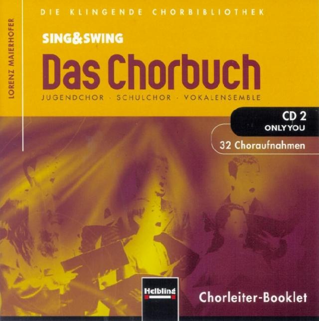 Sing & Swing - Das Chorbuch. CD 2 