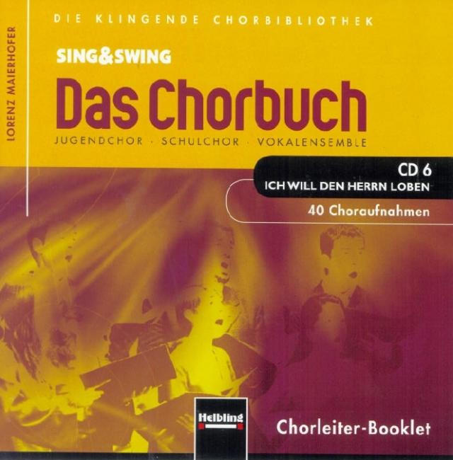 Sing & Swing - Das Chorbuch. CD 6 