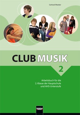 Club Musik 2 Arbeitsbuch - Ausg. Österreich