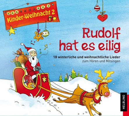 Rudolf hat es eilig