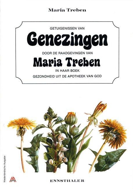 Getuigenissen van Genezingen door de raadgevingen van Maria Treben in haar boek 