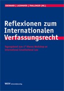 Reflexionen zum internationalen Verfassungsrecht