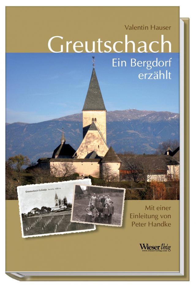 Greutschauch, Ein Bergdorf erzählt