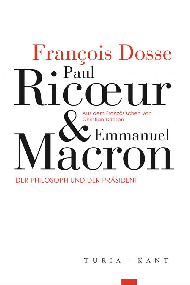 Paul Ricœur und Emmanuel Macron