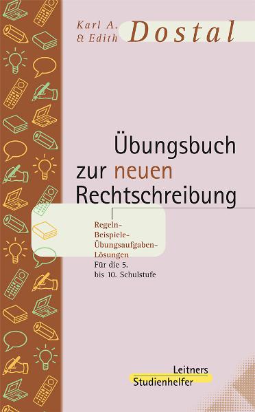 Übungsbuch zur neuen Rechtschreibung 2006