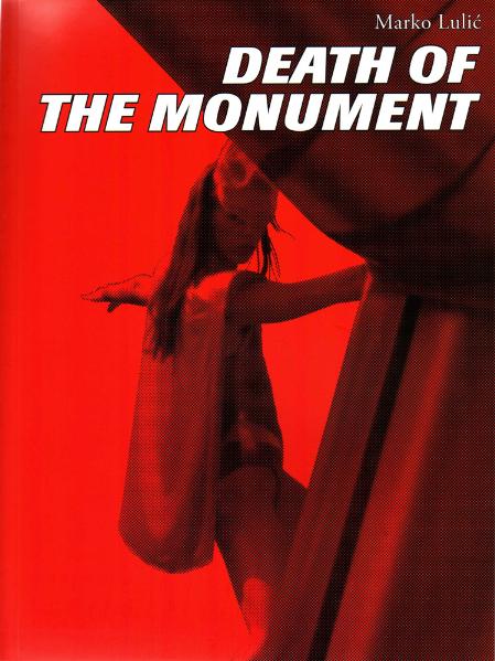Death of the Monument