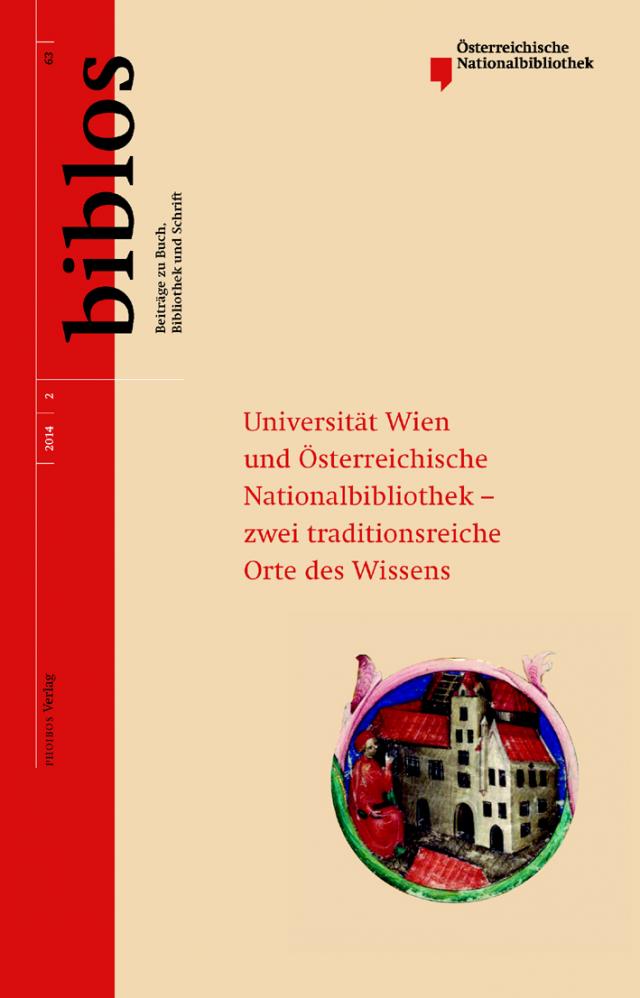 Universität Wien und Österreichische Nationalbibliothek – zwei traditionsreiche Orte des Wissens