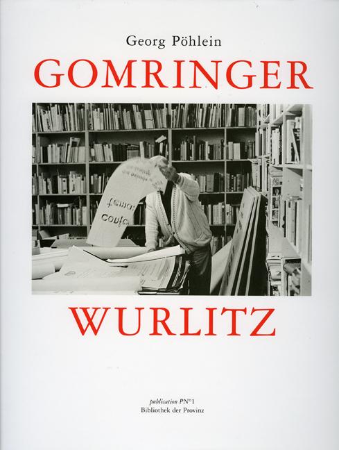 Gomringer – Wurlitz