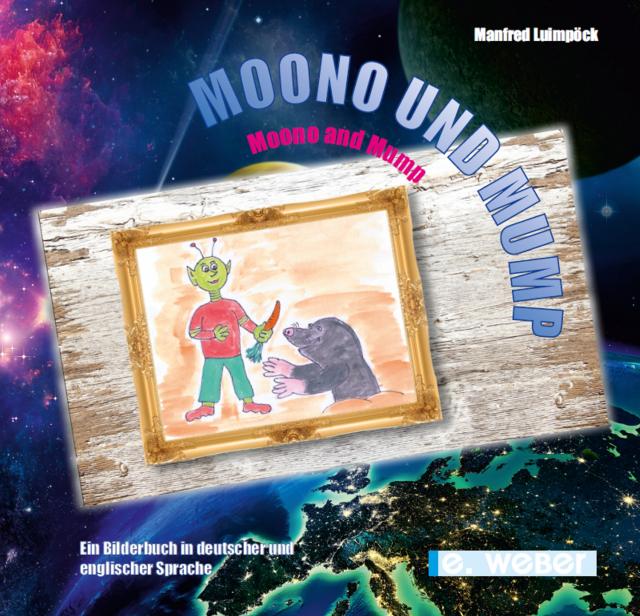 Moono und Mump, der Maulwurf - Moono and Mump, the Mole