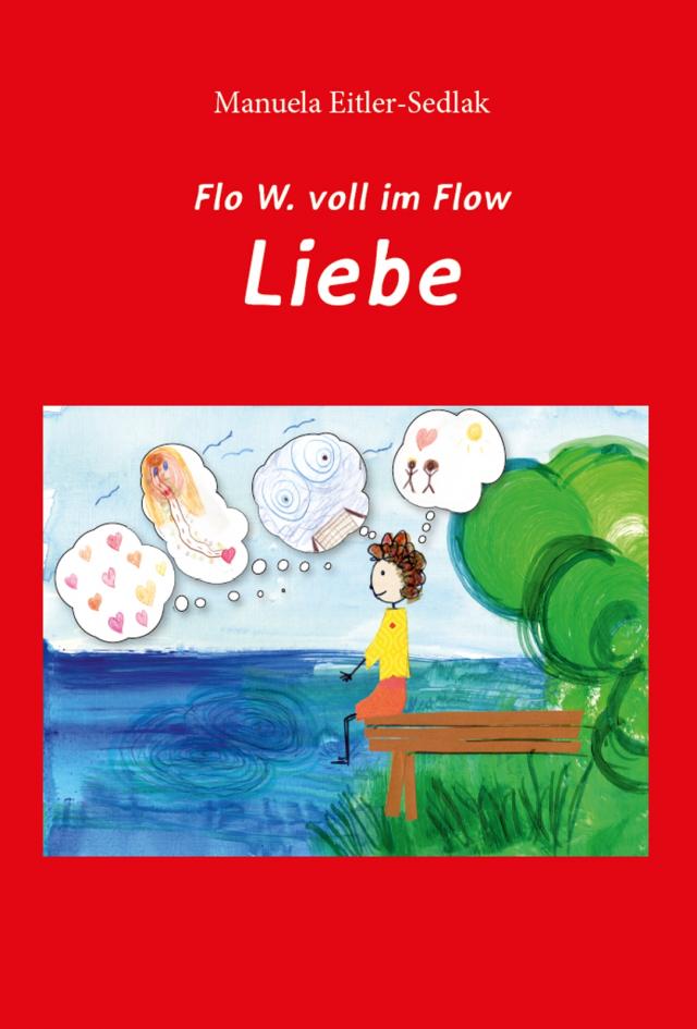 Flo W. voll im Flow - Liebe