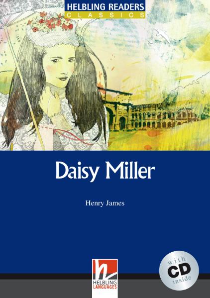 Helbling Readers Blue Series, Level 5 / Daisy Miller, m. 1 Audio-CD