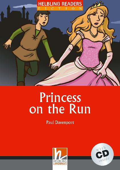 Helbling Readers Red Series, Level 2 / Princess on the Run