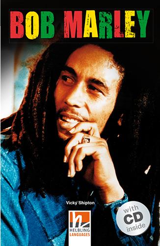 Helbling Readers People, Level 4 / Bob Marley