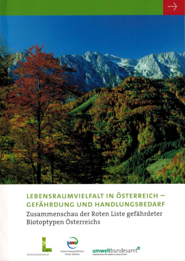 Lebensraumvielfalt in Österreich - Gefährdung und Hanldungsbedarf