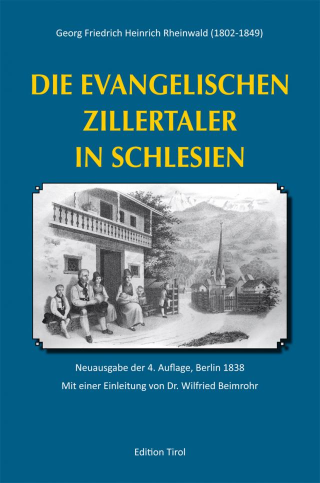 Die Evangelischen Zillertaler in Schlesien