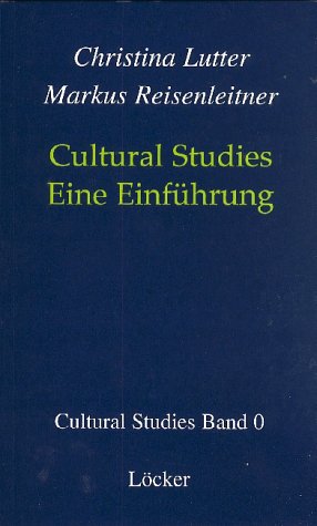 Cultural Studies - Eine Einführung