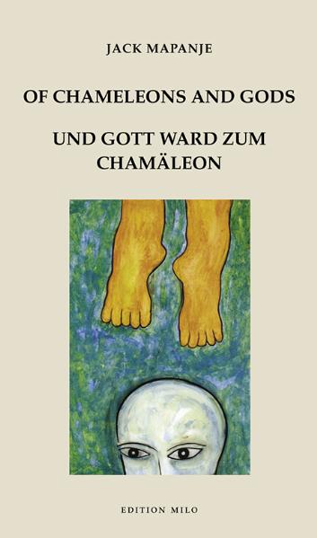 Of Chameleons and Gods / Und Gott ward zum Chamäleon