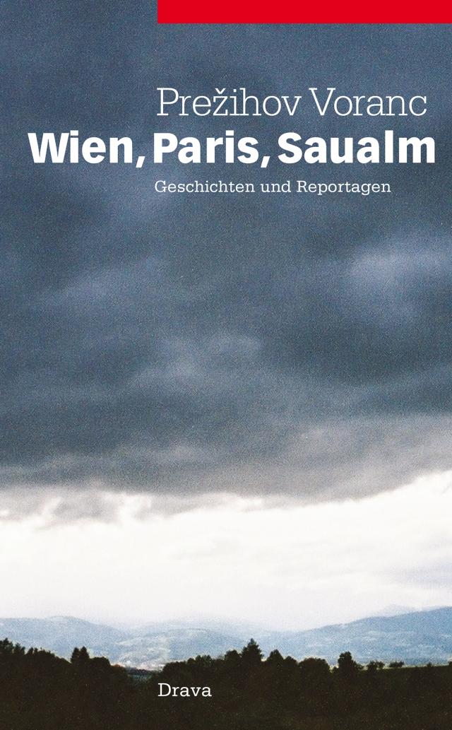 Wien, Paris, Saualm