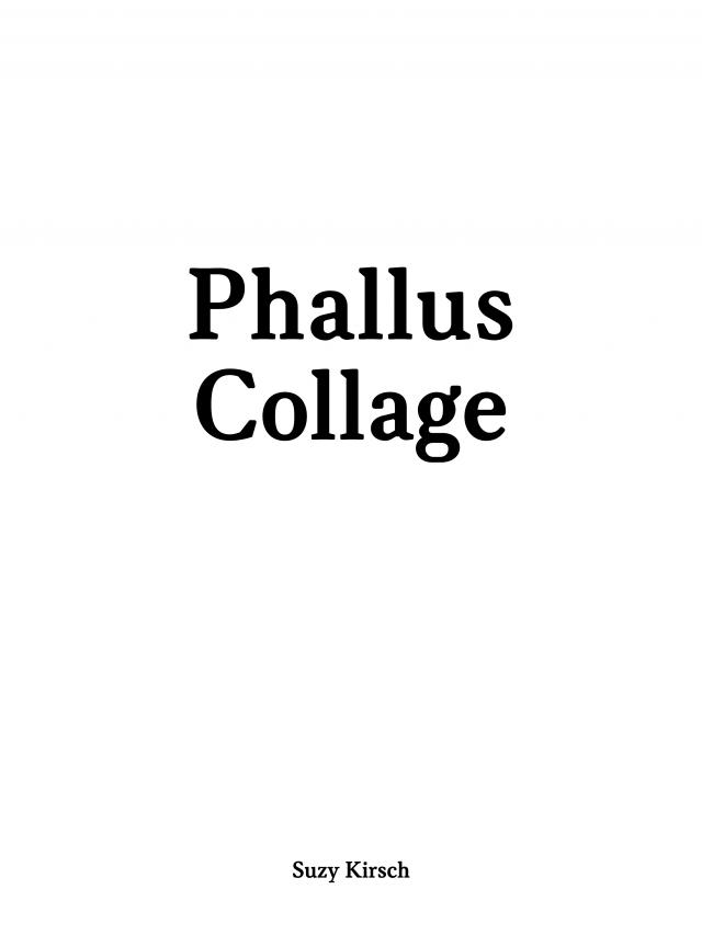 Phallus. Collage