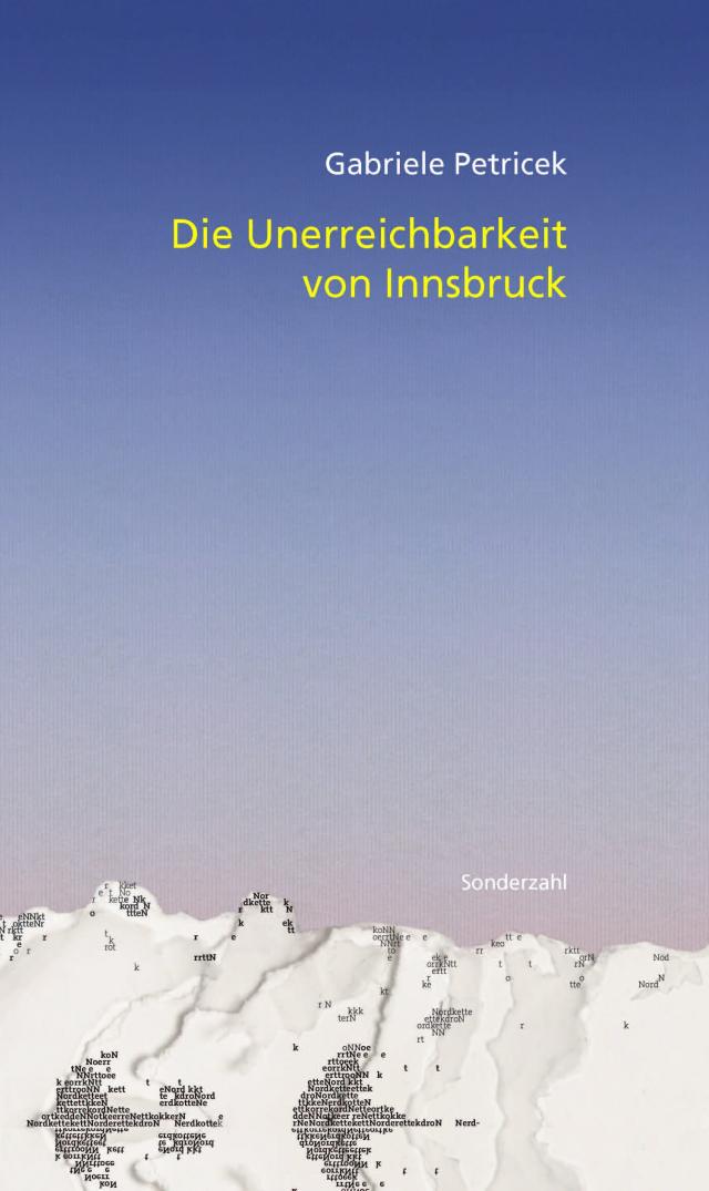 Die Unerreichbarkeit von Innsbruck