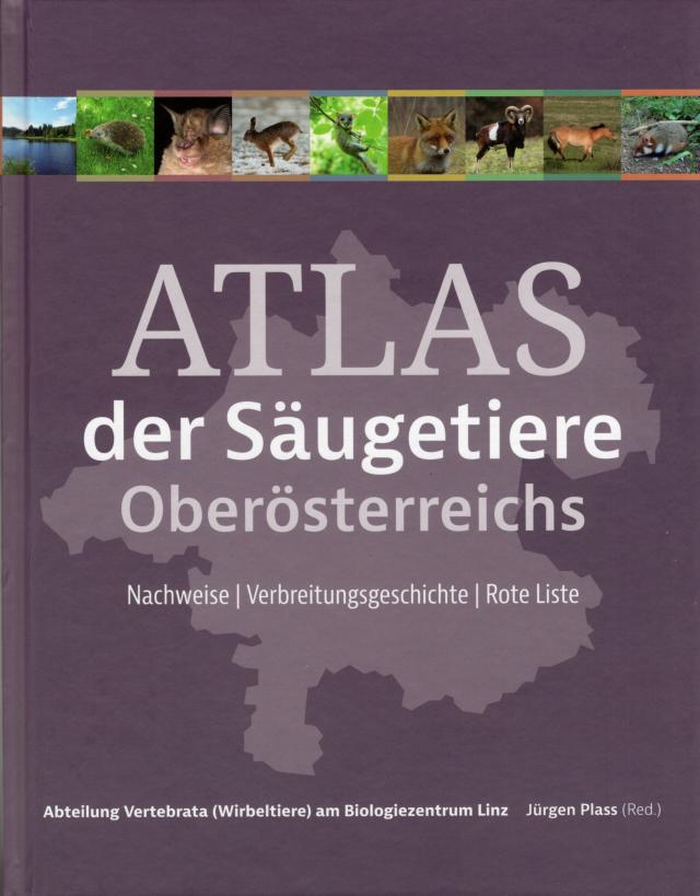 Atlas der Säugetiere Oberösterreichs