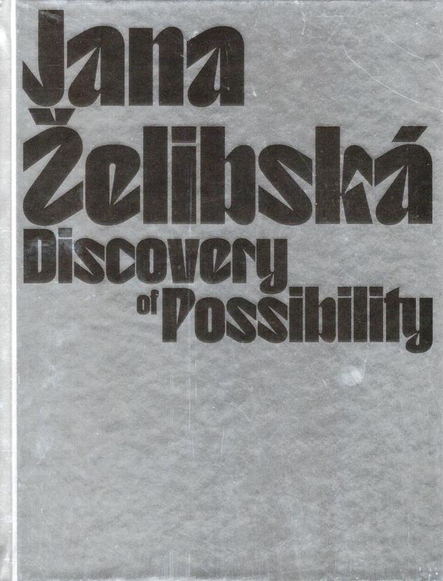 Jana Želibská - Discovery of Possibility