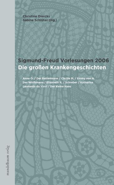 Sigmund-Freud Vorlesungen 2006