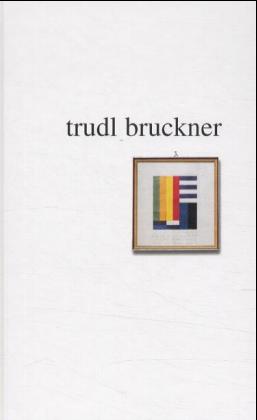 Trudl Bruckner
