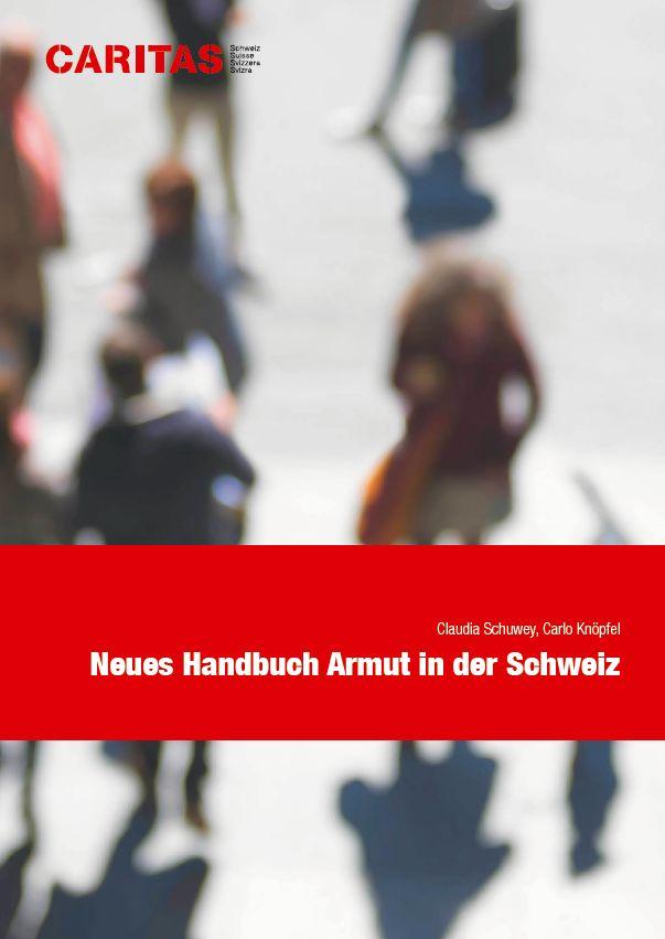 Neues Handbuch Armut in der Schweiz