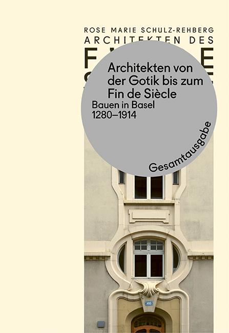 Architekten von der Gotik bis zum Fin de Siècle